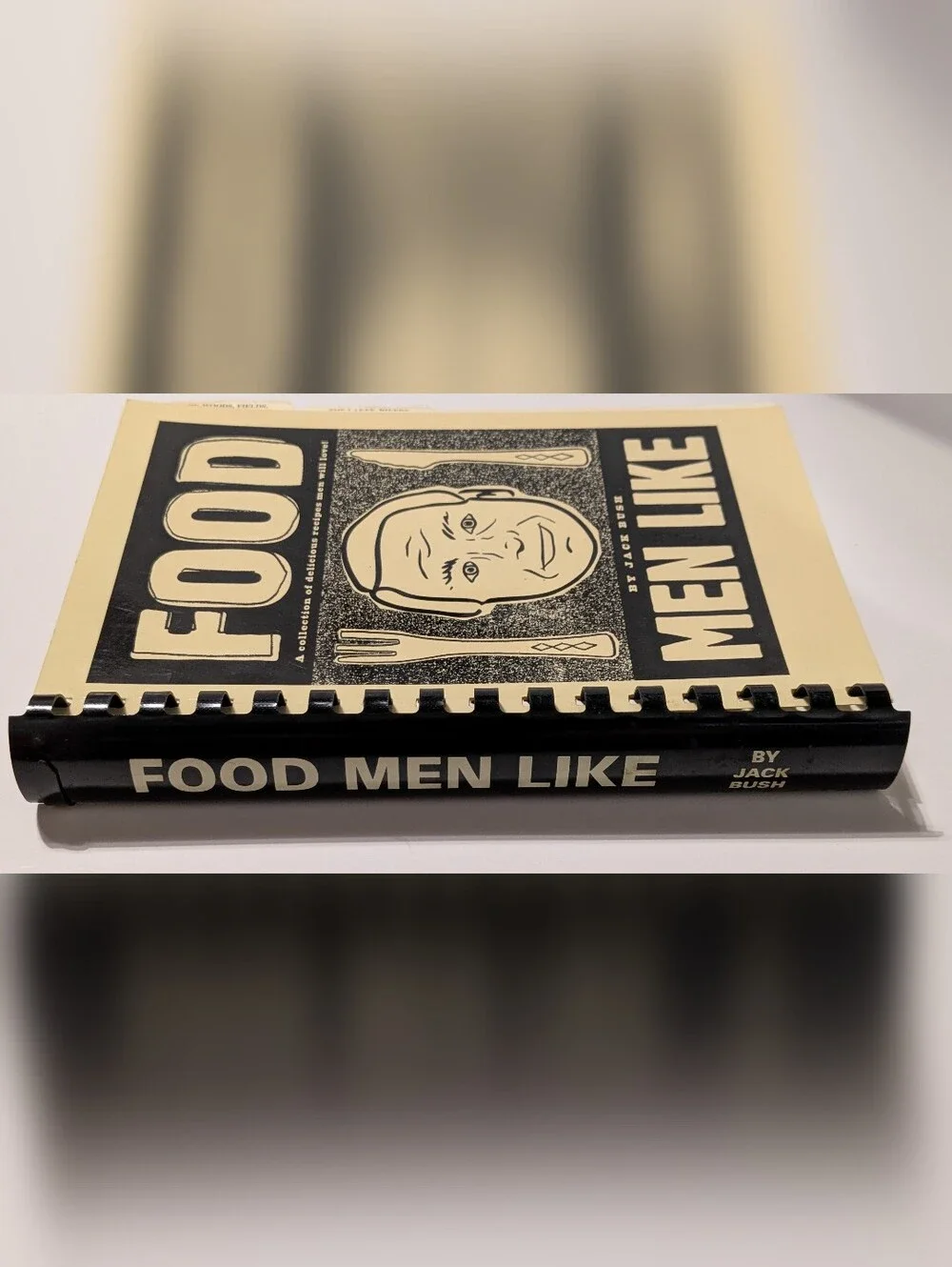 Food Men Like by Jack Bush  *Recipes from a Lake Erie Island*